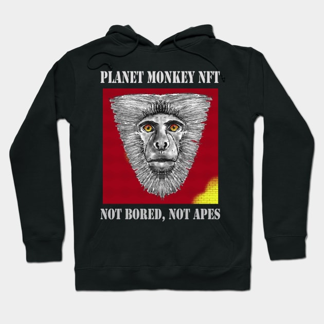 Planet Monkey NFT Not Bored Apes Hoodie by PlanetMonkey